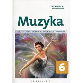 Muzyka 6 Zeszyt ćwiczeń