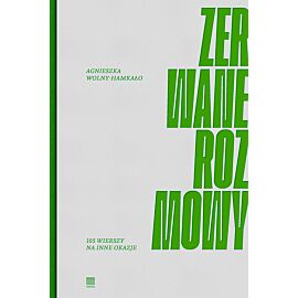 Zerwane rozmowy 105 wierszy na inne okazje