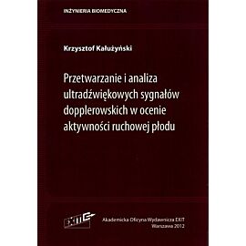Przetwarzanie i analiza ultradźwiękowych sygnałów dopplerowskich w ocenie aktywności ruchowej płodu