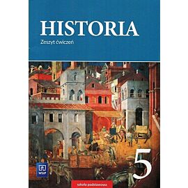 Historia 5 Zeszyt ćwiczeń