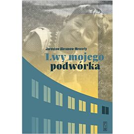 Lwy mojego podwórka