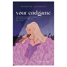 Your Endgame