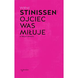Ojciec was miłuje. O Trójcy Świętej (e-book)
