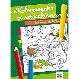 W lesie i na łące. Kolorowanka ze szlaczkiem