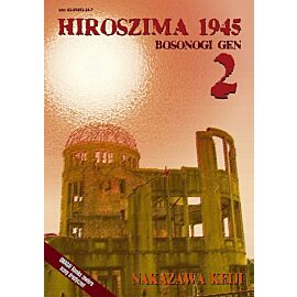 Hiroszima 1945 (Bosonogi Gen) - 2