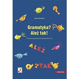 Gramatyka? Ależ tak! Ćwiczenia gramatyczne dla poziomu A2