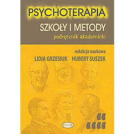 Psychoterapia Szkoły i metody