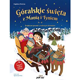 Góralskie święta z Manią i Tyniem