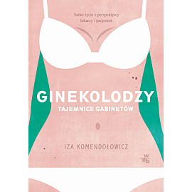 Ginekolodzy. Tajemnice gabinetów. Pocket