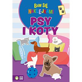 Baw się naklejkami. Psy i koty