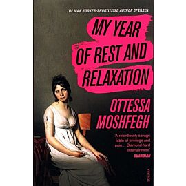 My Year of Rest and Relaxation