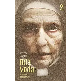 Bílá Voda. Część 2