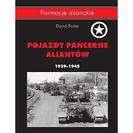 Pojazdy pancerne aliantów 1939- 1945