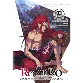 Re: Zero - Życie w innym świecie od zera - 23 (LN)