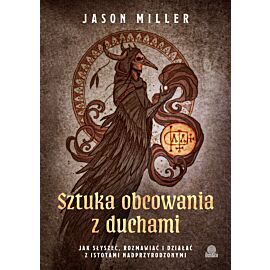Sztuka obcowania z duchami