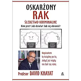 Oskarżony rak Śledztwo kryminalne