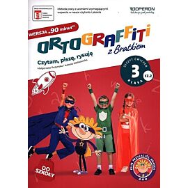Ortograffiti z Bratkiem Wersja 90 minut Klasa 3. Część 2