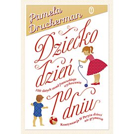 Dziecko dzień po dniu