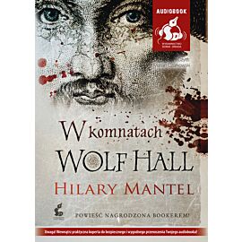 W komnatach Wolf Hall (audiobook CD)