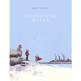 Codzienna walka (wydanie zbiorcze)