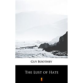 The Lust of Hate (e-book)