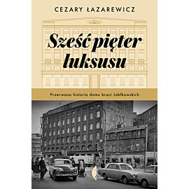 Sześć pięter luksusu