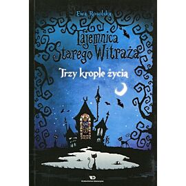 Trzy krople życia