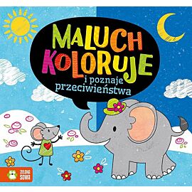 Maluch koloruje i poznaje przeciwieństwa