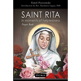 Saint Rita in Moments of Helplessness. Prayer Book