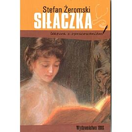 Siłaczka. Lektura z opracowaniem wyd. 2