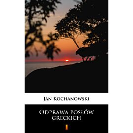 Odprawa posłów greckich (e-book)