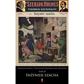 Sherlock Holmes. Z Tajnych Akt Światowej Sławy Detektywa (e-book)