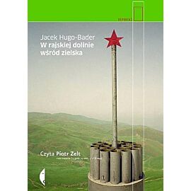 W rajskiej dolinie wśród zielska (audiobook CD)