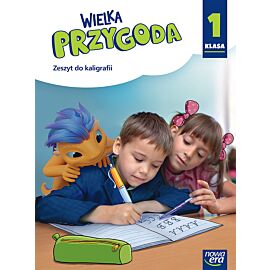Wielka przygoda neon klasa 1 zeszyt ćwiczeń do kaligrafii edycja 2023-2025