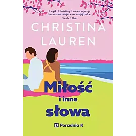 Miłość i inne słowa