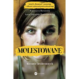 Molestowane. Historie bezbronnych