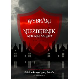 Wybrani. Niezbędnik Nocnej Szkoły