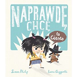 Naprawdę chcę to ciasto! Naprawdę chcę, tom 2