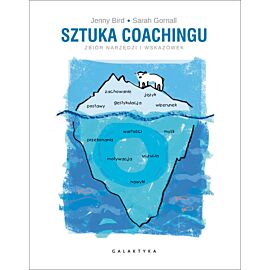 Sztuka coachingu zbiór narzędzi i wskazówek