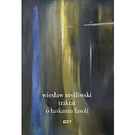 Traktat o łuskaniu fasoli