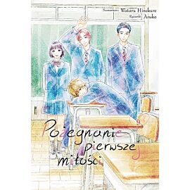 Pożegnanie pierwszej miłości - 09