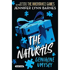 The Naturals. Tom I. Genialne umysły