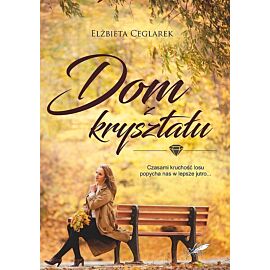 Dom z kryształu