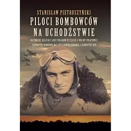 Piloci bombowców na uchodźstwie