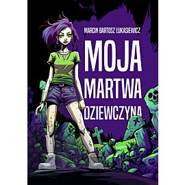 Moja martwa dziewczyna