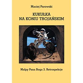 KUKUŁKA NA KONIU TROJAŃSKIM (e-book)