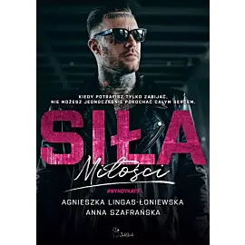 Siła miłości. Syndykat. Tom 3