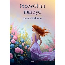 Pozwól mi marzyć