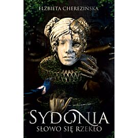 Sydonia. Słowo się rzekło (e-book)