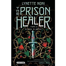 The Prison Healer. Tom 2. Złota klatka (e-book)